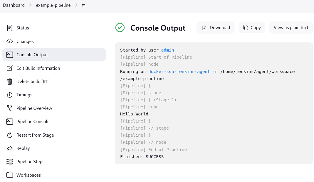 Jenkins Classic UI for 'example-pipeline', showing the Console Output tab for build #1, executed by the admin user, with a successful finish status.